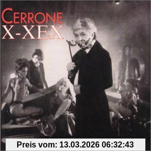 Cerrone X-Xex [Vol.15]