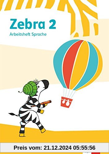 Zebra 2: Arbeitsheft Sprache Klasse 2 (Zebra. Ausgabe ab 2018)