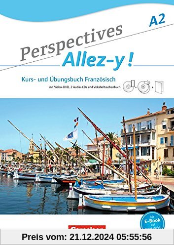 Perspectives - Allez-y !: A2 - Kurs- und Übungsbuch mit Lösungsheft und Vokabeltaschenbuch: Inkl. komplettem Hörmaterial