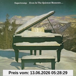 Supertramp Even In The Quietest Moments