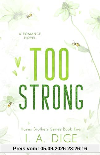 Too Strong: Hayes Brothers Book 4