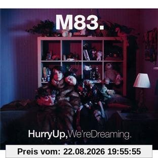 Hurry Up,We're Dreaming