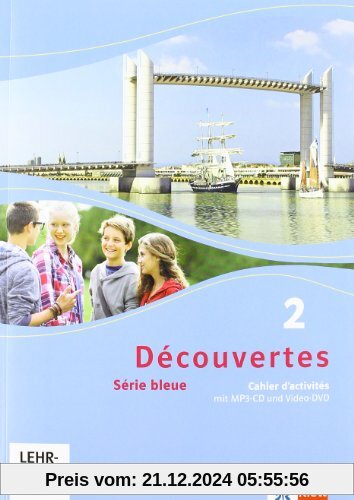 Découvertes / Cahier d'activités mit MP3-CD und Video-DVD: Série bleue (ab Klasse 7)