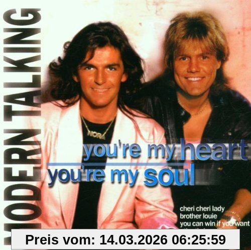 Modern Talking You're My Heart, You're My Sou