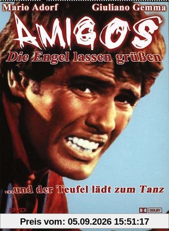 Amigos - Die Engel lassen grüssen