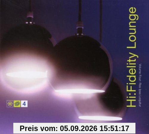Hi-Fidelity Lounge Volume Four