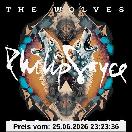 Philip Sayce Wolves Are Coming