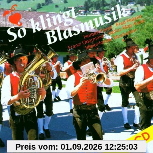 So Klingt Blasmusik