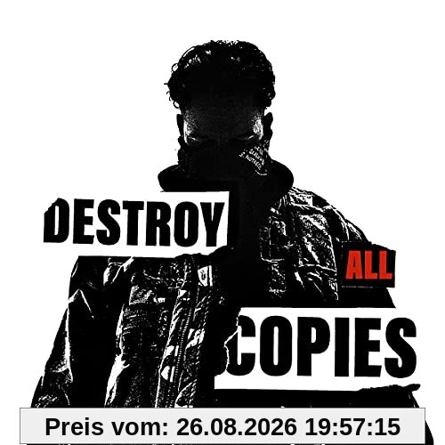 Destroy All Copies