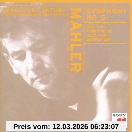 Leonard Bernstein Bernstein Century (Mahler, 5. Sinfonie)