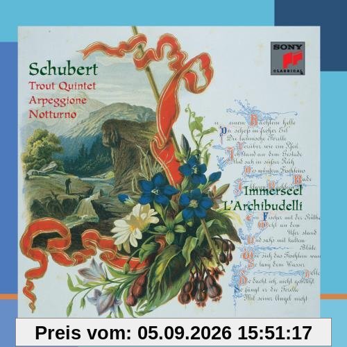 Schubert: Trout Quintet; Arpeggione Sonata; Notturno