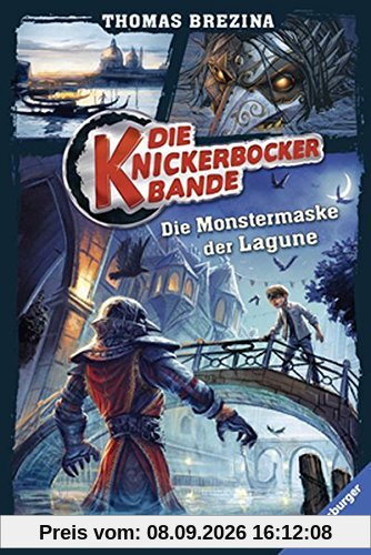 Die Monstermaske der Lagune (Die Knickerbocker-Bande, Band 9)