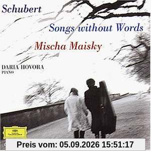 Maisky spielt Schubert (Lieder...ohne Worte)