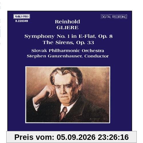 GLIERE: Symphony No. 1 / The Sirens