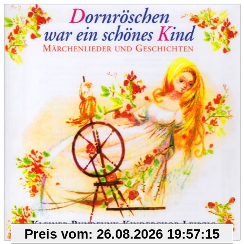 Dornröschen War Ein Schönes Kind