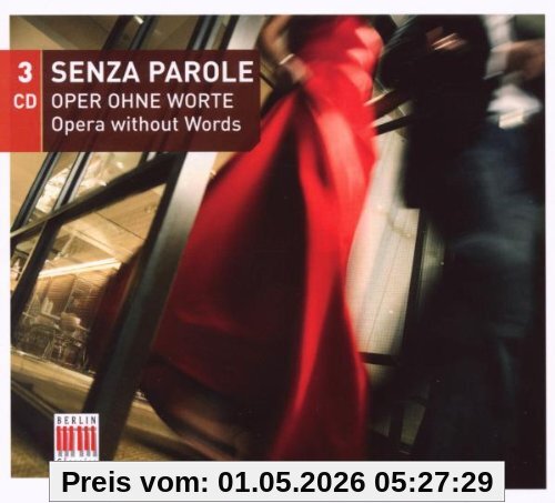 Senza Parole-Oper Ohne Worte