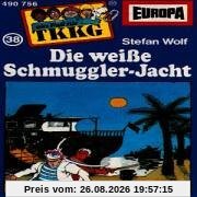 038/Die Weisse Schmuggler-Yacht [Musikkassette]