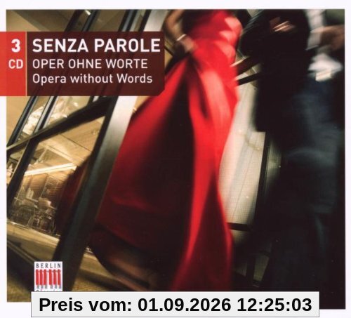 Senza Parole-Oper Ohne Worte