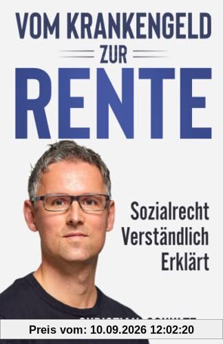 Vom Krankengeld zur Rente: Sozialrecht verständlich erklärt