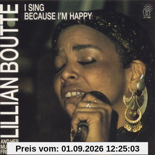 I Sing Because I'M Happy