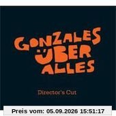 Gonzales Uber Alles