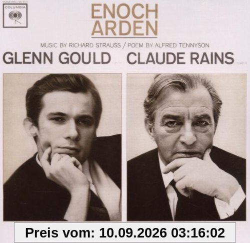 Glenn Gould Jubilee Edition: Strauss: Enoch Arden (Tennyson) Op. 38