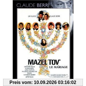 Mazel Tov ou le mariage - Claude Berri, Die Hochzeit