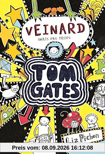 Tom Gates. Vol. 7. Veinard (mais pas trop)