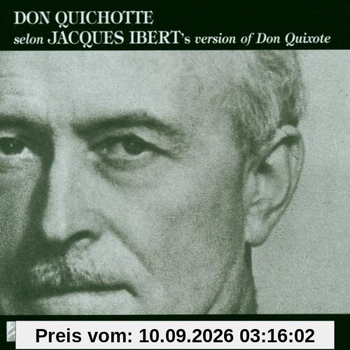 Don Quichotte selon Ibert (Aufnahmen 1933 / 1955)