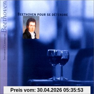 Musik für schöne Stunden - Beethoven für die blaue Stunde