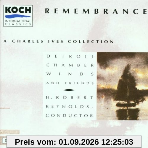Remembrance (A Charles Ives Collection)