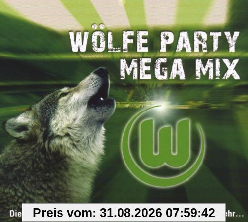 Wölfe Party Mega Mix!