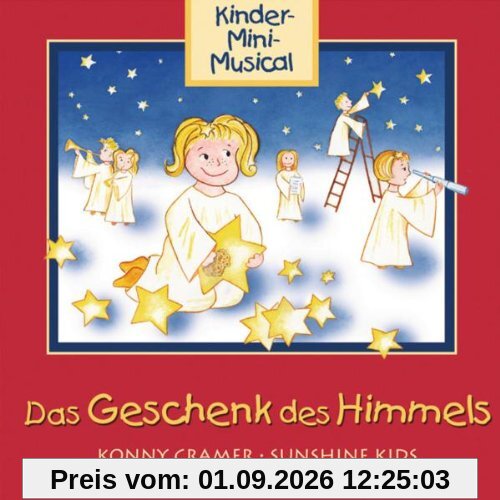Das Geschenk des Himmels