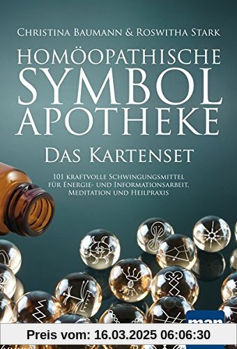 Homöopathische Symbolapotheke. Das Kartenset: 101 kraftvolle Schwingungsmittel für Energie- und Informationsarbeit, Medi