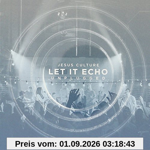 CD Let It Echo (Unplugged)