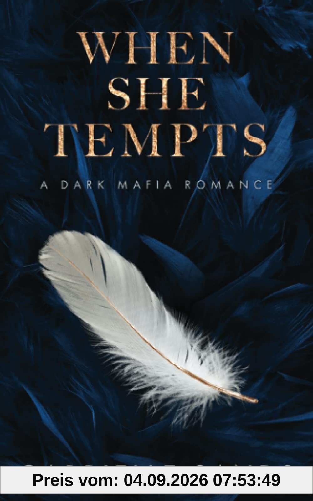 When She Tempts: A Dark Mafia Romance (The Fallen)