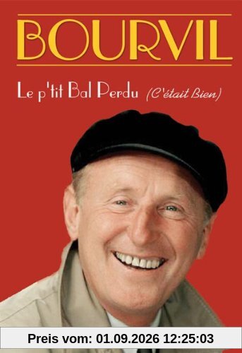 Bourvil : le p'tit bal perdu [FR Import]