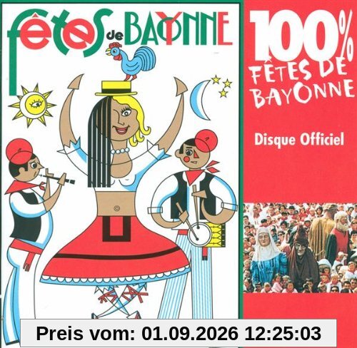 100% Fêtes De Bayonne