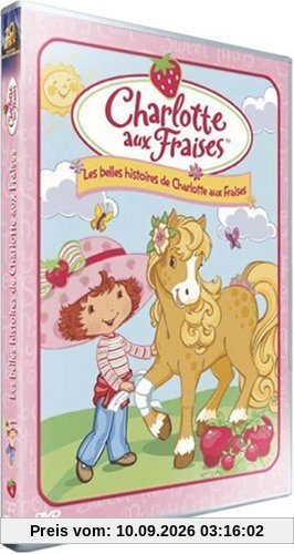 Charlotte aux Fraises : Les Belles histoires de Charlotte aux Fraises [FR Import]