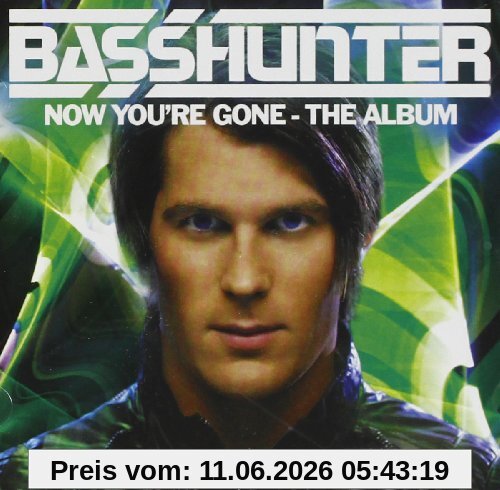 Basshunter Now You're Gone The Album