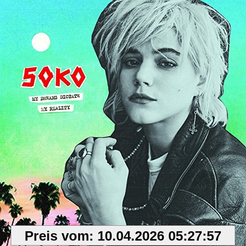 Soko My Dreams Dictate My Reality