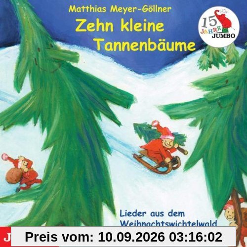 Zehn kleine Tannenbäume (15 Jahre Jumbo)