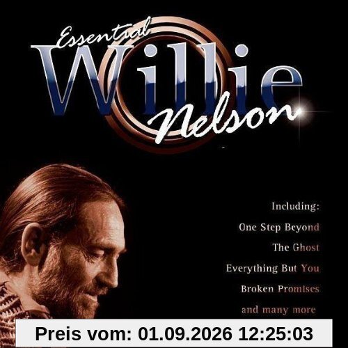 The Essential Willie Nelson