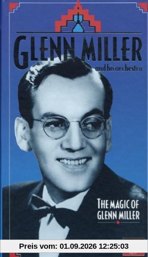 The Magic of Glenn Miller
