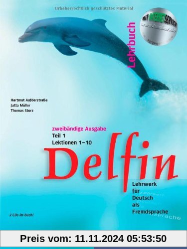 Delfin. Lehrbuch Teil 1. Mit 2 CDs. Lektionen 1 - 10.