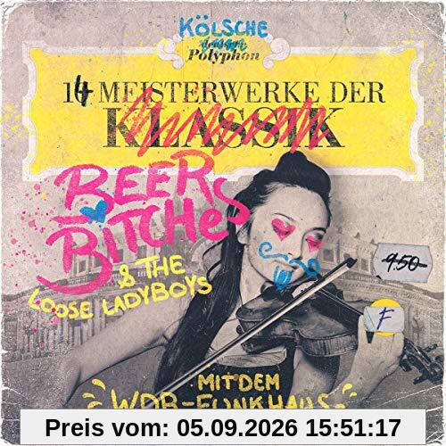 14 Meisterwerke der BeerBitches