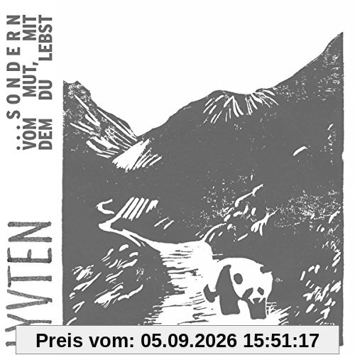 Sondern Vom Mut Mit Dem Du Lebst