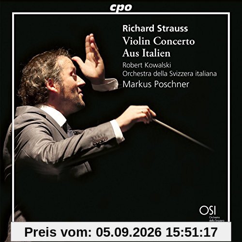 Aus Italien Op.16; Violinkonzert Op.8