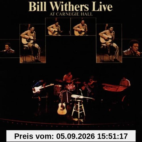 Bill Withers Live at Carnegie Hall