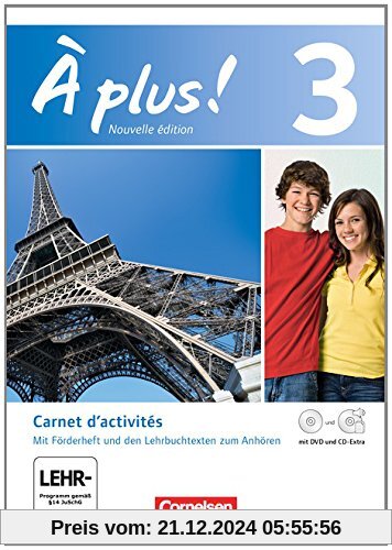 À plus! - Nouvelle édition: Band 3 - Carnet d'activités mit CD-Extra und DVD-ROM